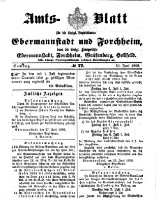 Amtsblatt für die Königlichen Bezirksämter Forchheim und Ebermannstadt sowie für die Königliche Stadt Forchheim Samstag 30. Juni 1866