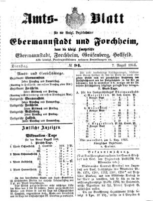 Amtsblatt für die Königlichen Bezirksämter Forchheim und Ebermannstadt sowie für die Königliche Stadt Forchheim Dienstag 7. August 1866