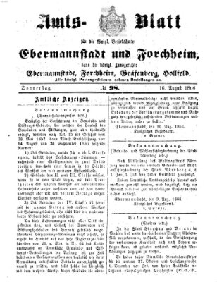 Amtsblatt für die Königlichen Bezirksämter Forchheim und Ebermannstadt sowie für die Königliche Stadt Forchheim Donnerstag 16. August 1866