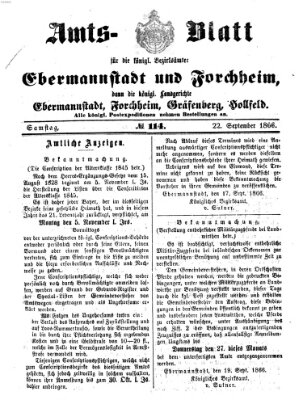 Amtsblatt für die Königlichen Bezirksämter Forchheim und Ebermannstadt sowie für die Königliche Stadt Forchheim Samstag 22. September 1866