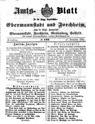 Amtsblatt für die Königlichen Bezirksämter Forchheim und Ebermannstadt sowie für die Königliche Stadt Forchheim Dienstag 27. November 1866