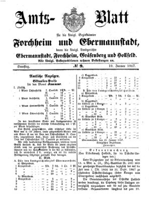 Amtsblatt für die Königlichen Bezirksämter Forchheim und Ebermannstadt sowie für die Königliche Stadt Forchheim Samstag 19. Januar 1867