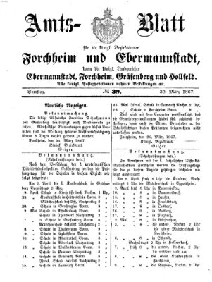 Amtsblatt für die Königlichen Bezirksämter Forchheim und Ebermannstadt sowie für die Königliche Stadt Forchheim Samstag 30. März 1867