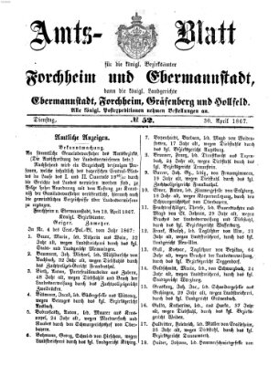 Amtsblatt für die Königlichen Bezirksämter Forchheim und Ebermannstadt sowie für die Königliche Stadt Forchheim Dienstag 30. April 1867