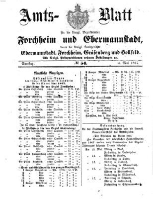 Amtsblatt für die Königlichen Bezirksämter Forchheim und Ebermannstadt sowie für die Königliche Stadt Forchheim Samstag 4. Mai 1867