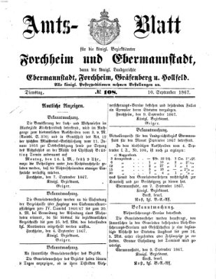 Amtsblatt für die Königlichen Bezirksämter Forchheim und Ebermannstadt sowie für die Königliche Stadt Forchheim Dienstag 10. September 1867