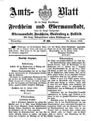 Amtsblatt für die Königlichen Bezirksämter Forchheim und Ebermannstadt sowie für die Königliche Stadt Forchheim Donnerstag 23. Januar 1868