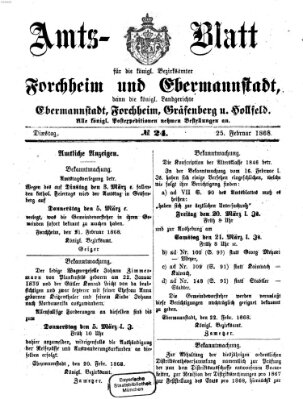 Amtsblatt für die Königlichen Bezirksämter Forchheim und Ebermannstadt sowie für die Königliche Stadt Forchheim Dienstag 25. Februar 1868