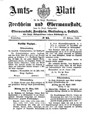 Amtsblatt für die Königlichen Bezirksämter Forchheim und Ebermannstadt sowie für die Königliche Stadt Forchheim Donnerstag 27. Februar 1868