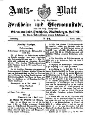 Amtsblatt für die Königlichen Bezirksämter Forchheim und Ebermannstadt sowie für die Königliche Stadt Forchheim Samstag 11. April 1868