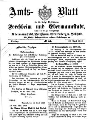 Amtsblatt für die Königlichen Bezirksämter Forchheim und Ebermannstadt sowie für die Königliche Stadt Forchheim Dienstag 28. April 1868