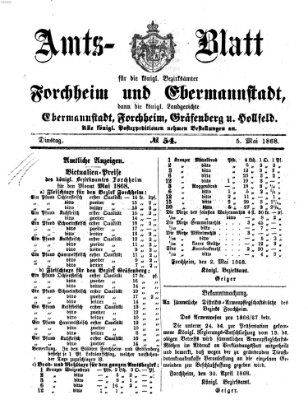 Amtsblatt für die Königlichen Bezirksämter Forchheim und Ebermannstadt sowie für die Königliche Stadt Forchheim Dienstag 5. Mai 1868