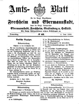 Amtsblatt für die Königlichen Bezirksämter Forchheim und Ebermannstadt sowie für die Königliche Stadt Forchheim Donnerstag 4. Juni 1868