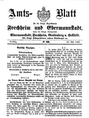 Amtsblatt für die Königlichen Bezirksämter Forchheim und Ebermannstadt sowie für die Königliche Stadt Forchheim Dienstag 28. Juli 1868