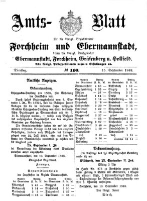 Amtsblatt für die Königlichen Bezirksämter Forchheim und Ebermannstadt sowie für die Königliche Stadt Forchheim Dienstag 15. September 1868