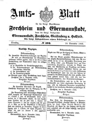 Amtsblatt für die Königlichen Bezirksämter Forchheim und Ebermannstadt sowie für die Königliche Stadt Forchheim Dienstag 10. November 1868