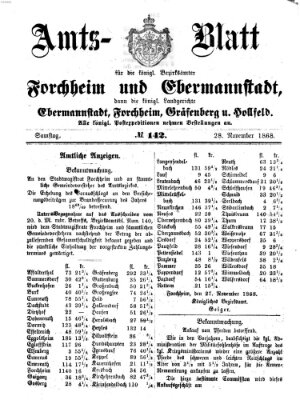 Amtsblatt für die Königlichen Bezirksämter Forchheim und Ebermannstadt sowie für die Königliche Stadt Forchheim Samstag 28. November 1868