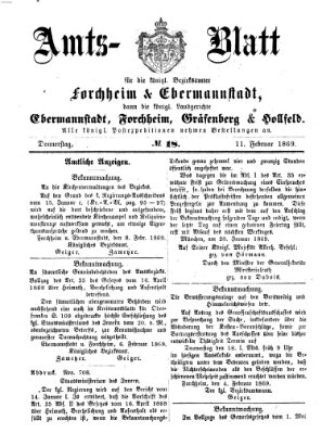 Amtsblatt für die Königlichen Bezirksämter Forchheim und Ebermannstadt sowie für die Königliche Stadt Forchheim Donnerstag 11. Februar 1869