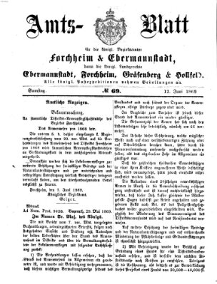 Amtsblatt für die Königlichen Bezirksämter Forchheim und Ebermannstadt sowie für die Königliche Stadt Forchheim Samstag 12. Juni 1869