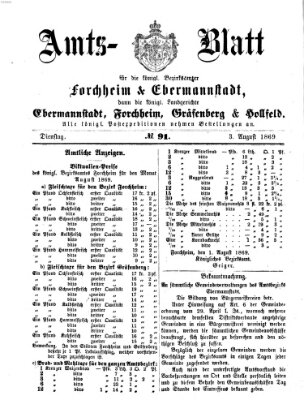 Amtsblatt für die Königlichen Bezirksämter Forchheim und Ebermannstadt sowie für die Königliche Stadt Forchheim Dienstag 3. August 1869