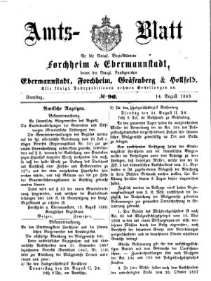 Amtsblatt für die Königlichen Bezirksämter Forchheim und Ebermannstadt sowie für die Königliche Stadt Forchheim Samstag 14. August 1869