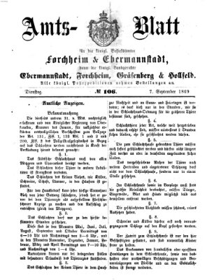 Amtsblatt für die Königlichen Bezirksämter Forchheim und Ebermannstadt sowie für die Königliche Stadt Forchheim Dienstag 7. September 1869