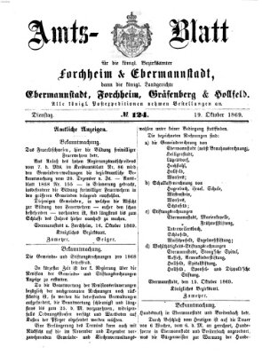 Amtsblatt für die Königlichen Bezirksämter Forchheim und Ebermannstadt sowie für die Königliche Stadt Forchheim Dienstag 19. Oktober 1869