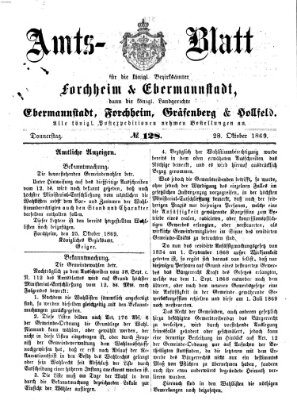 Amtsblatt für die Königlichen Bezirksämter Forchheim und Ebermannstadt sowie für die Königliche Stadt Forchheim Donnerstag 28. Oktober 1869