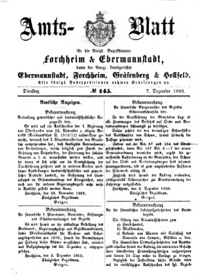 Amtsblatt für die Königlichen Bezirksämter Forchheim und Ebermannstadt sowie für die Königliche Stadt Forchheim Dienstag 7. Dezember 1869