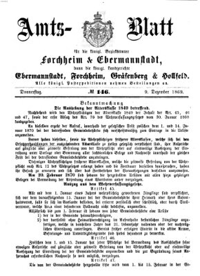 Amtsblatt für die Königlichen Bezirksämter Forchheim und Ebermannstadt sowie für die Königliche Stadt Forchheim Donnerstag 9. Dezember 1869