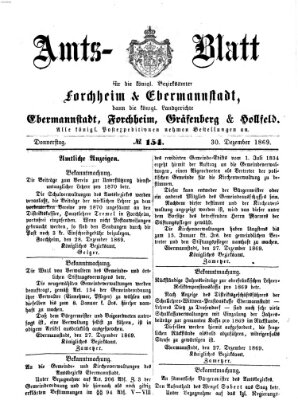 Amtsblatt für die Königlichen Bezirksämter Forchheim und Ebermannstadt sowie für die Königliche Stadt Forchheim Donnerstag 30. Dezember 1869