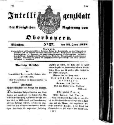 Intelligenzblatt der Königlich Bayerischen Regierung von Oberbayern (Münchner Intelligenzblatt) Freitag 22. Juni 1838