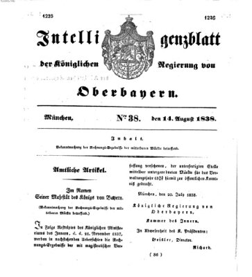 Intelligenzblatt der Königlich Bayerischen Regierung von Oberbayern (Münchner Intelligenzblatt) Dienstag 14. August 1838