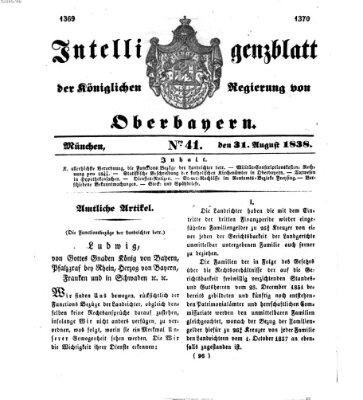 Intelligenzblatt der Königlich Bayerischen Regierung von Oberbayern (Münchner Intelligenzblatt) Freitag 31. August 1838