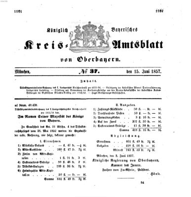 Königlich-bayerisches Kreis-Amtsblatt von Oberbayern (Münchner Intelligenzblatt) Montag 15. Juni 1857