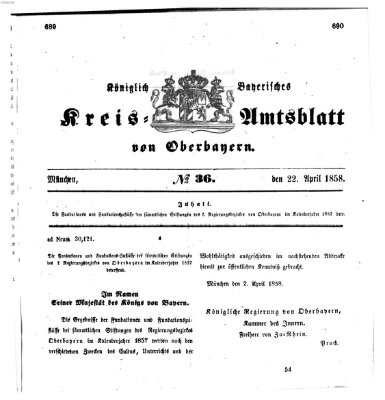 Königlich-bayerisches Kreis-Amtsblatt von Oberbayern (Münchner Intelligenzblatt) Donnerstag 22. April 1858