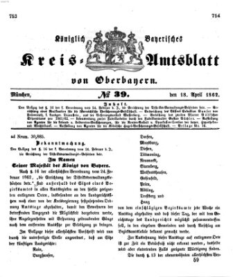 Königlich-bayerisches Kreis-Amtsblatt von Oberbayern (Münchner Intelligenzblatt) Freitag 18. April 1862