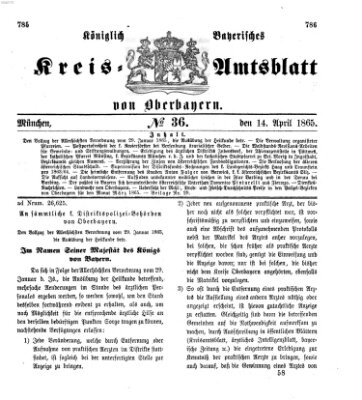 Königlich-bayerisches Kreis-Amtsblatt von Oberbayern (Münchner Intelligenzblatt) Freitag 14. April 1865