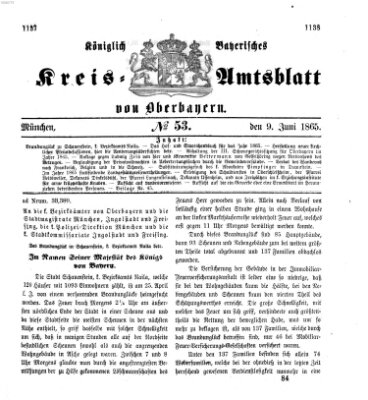 Königlich-bayerisches Kreis-Amtsblatt von Oberbayern (Münchner Intelligenzblatt) Freitag 9. Juni 1865