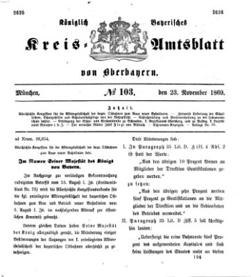 Königlich-bayerisches Kreis-Amtsblatt von Oberbayern (Münchner Intelligenzblatt) Dienstag 23. November 1869