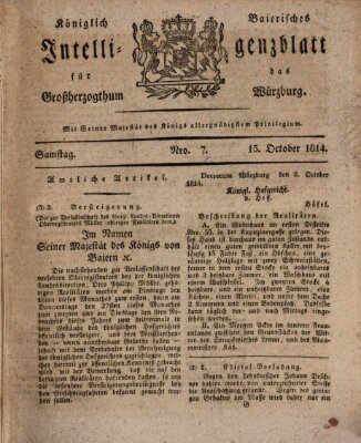 Königlich-baierisches Intelligenzblatt für das Großherzogthum Würzburg (Würzburger Intelligenzblatt) Samstag 15. Oktober 1814