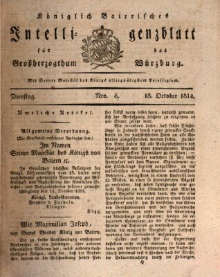 Königlich-baierisches Intelligenzblatt für das Großherzogthum Würzburg (Würzburger Intelligenzblatt) Dienstag 18. Oktober 1814