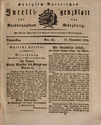 Königlich-baierisches Intelligenzblatt für das Großherzogthum Würzburg (Würzburger Intelligenzblatt) Donnerstag 17. November 1814