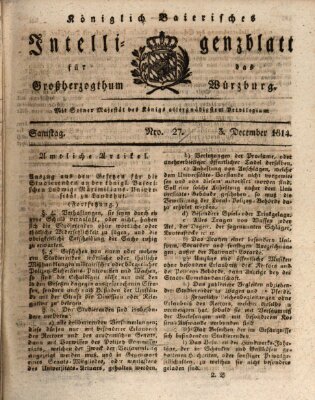 Königlich-baierisches Intelligenzblatt für das Großherzogthum Würzburg (Würzburger Intelligenzblatt) Samstag 3. Dezember 1814