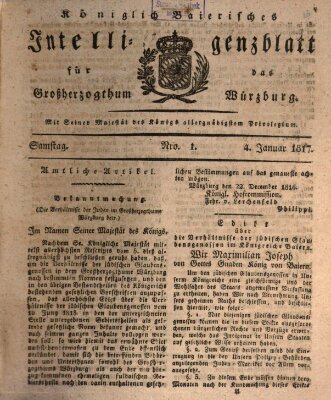 Königlich-baierisches Intelligenzblatt für das Großherzogthum Würzburg (Würzburger Intelligenzblatt) Samstag 4. Januar 1817