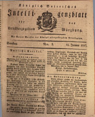 Königlich-baierisches Intelligenzblatt für das Großherzogthum Würzburg (Würzburger Intelligenzblatt) Samstag 11. Januar 1817