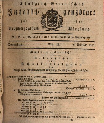 Königlich-baierisches Intelligenzblatt für das Großherzogthum Würzburg (Würzburger Intelligenzblatt) Donnerstag 6. Februar 1817