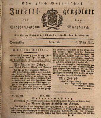 Königlich-baierisches Intelligenzblatt für das Großherzogthum Würzburg (Würzburger Intelligenzblatt) Donnerstag 6. März 1817