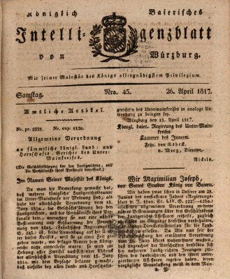 Königlich-baierisches Intelligenzblatt für das Großherzogthum Würzburg (Würzburger Intelligenzblatt) Samstag 26. April 1817