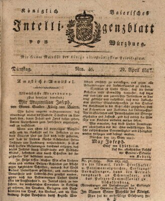 Königlich-baierisches Intelligenzblatt für das Großherzogthum Würzburg (Würzburger Intelligenzblatt) Dienstag 29. April 1817